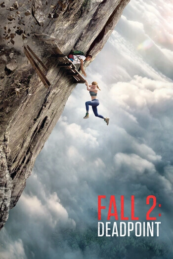 Fall 2: Deadpoint movie poster